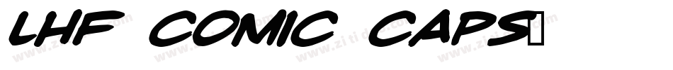 LHF Comic Caps字体转换